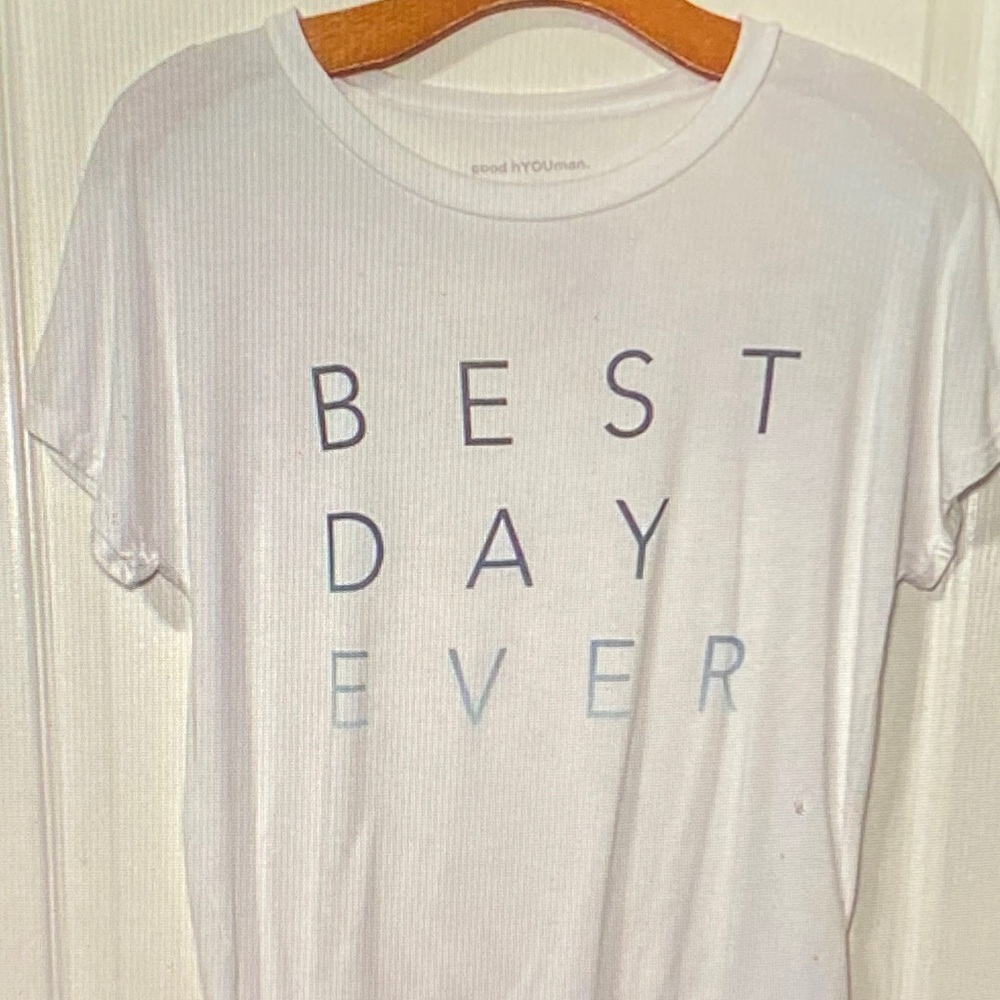 good hYOUman White 'Best Day Ever' Tee